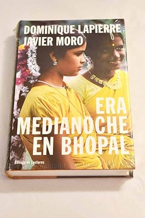 Seller image for Era medianoche en Bhopal for sale by Alcan Libros