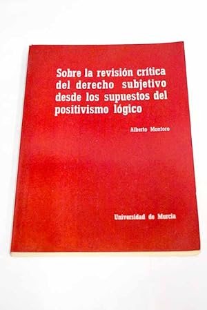 Seller image for Sobre la revisin crtica del derecho subjetivo desde los supuestos del positivismo lgico for sale by Alcan Libros