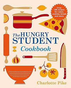 Image du vendeur pour The Hungry Student Cookbook mis en vente par WeBuyBooks