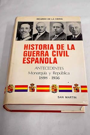 Historia de la guerra civil espanola, tomo I