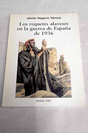 Imagen del vendedor de Los requets alaveses en la guerra de Espaa de 1936 a la venta por Alcan Libros