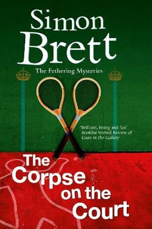 Bild des Verkufers fr Corpse on the Court: 14 (A Fethering Mystery) zum Verkauf von WeBuyBooks