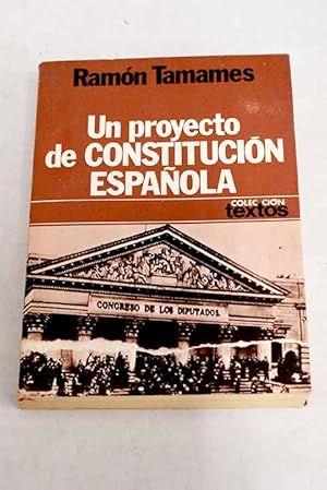 Imagen del vendedor de Un proyecto de constitucin espaola a la venta por Alcan Libros