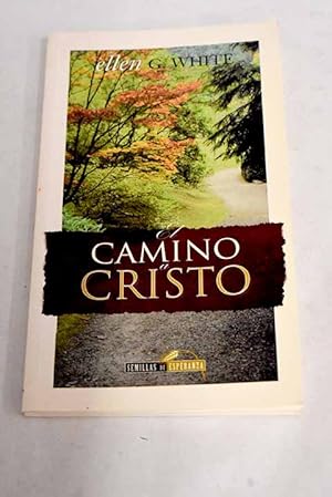 Seller image for El camino a Cristo for sale by Alcan Libros