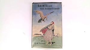 Seller image for Saints and Their Animal Friends for sale by Goldstone Rare Books