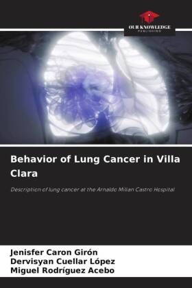 Imagen del vendedor de Behavior of Lung Cancer in Villa Clara a la venta por moluna