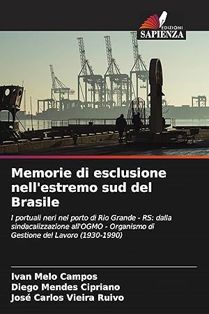 Seller image for Memorie di esclusione nell estremo sud del Brasile for sale by moluna