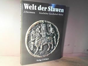 Welt der Slawen - Geschichte, Gesellschaft, Kultur.