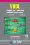 VHDL. LENGUAJE PARA SÍNTESIS Y MODELADO DE CIRCUITOS. 2ª EDICIÓN. INCLUYE CD-ROM.