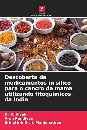 Seller image for Descoberta de medicamentos in silico para o cancro da mama utilizando fitoqumicos da ndia for sale by moluna