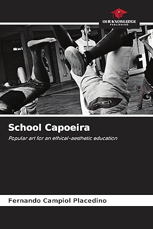 Bild des Verkufers fr School Capoeira zum Verkauf von moluna