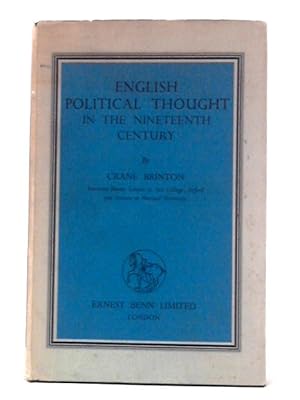 Bild des Verkufers fr English Political Thought In The Nineteenth Century zum Verkauf von World of Rare Books