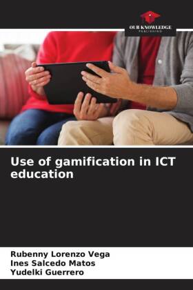 Bild des Verkufers fr Use of gamification in ICT education zum Verkauf von moluna