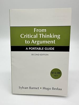 Seller image for From Critical Thinking to Argument 2E & Documenting Sources in MLA Style 2009 Update 2Nd Edition by Barnet, Sylvan, Bedau, Hugo Published by Bedford/St. Martin's (2009) [Paperback] for sale by Dean Family Enterprise