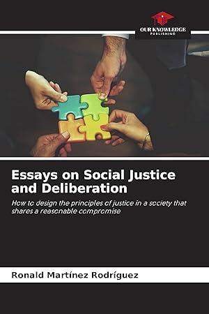 Bild des Verkufers fr Essays on Social Justice and Deliberation zum Verkauf von moluna