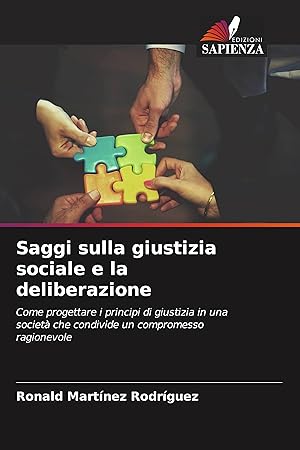 Bild des Verkufers fr Saggi sulla giustizia sociale e la deliberazione zum Verkauf von moluna