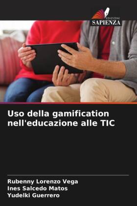 Bild des Verkufers fr Uso della gamification nell educazione alle TIC zum Verkauf von moluna