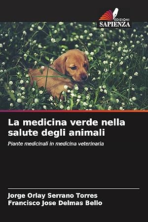 Bild des Verkufers fr La medicina verde nella salute degli animali zum Verkauf von moluna