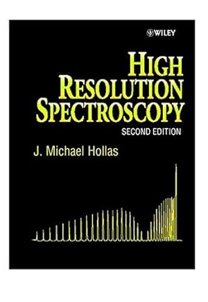 Bild des Verkufers fr High Resolution Spectroscopy zum Verkauf von WeBuyBooks