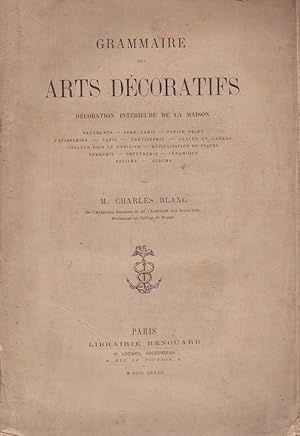 Grammaire des arts décopratifs décoration intérieure de la maison