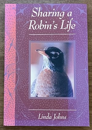 Seller image for Sharing a Robin's Life for sale by Molly's Brook Books