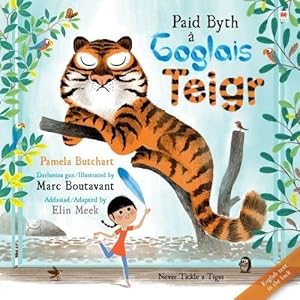 Seller image for Paid Byth a Goglais Teigr/Never Tickle a Tiger for sale by WeBuyBooks