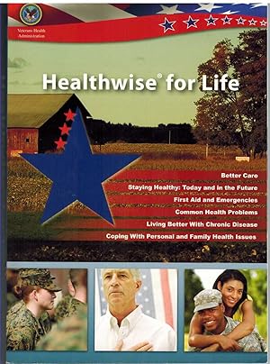 Seller image for HEALTHWISE FOR LIFE A Medical Self-Care Guide Fo for sale by The Avocado Pit