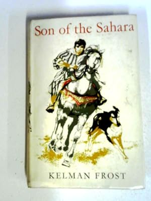 Bild des Verkufers fr Son of The Sahara zum Verkauf von World of Rare Books