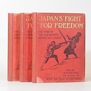 Japan's Fight for Freedom. 3 Volumes