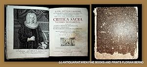 Critica Sacra Veteris Testamenti : Parte I. Circa Textvm Originalem, II. Circa Versiones, III. Ci...