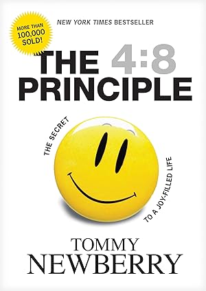 Bild des Verk�ufers f�r The 4:8 Principle: The Secret to a Joy-Filled Life zum Verkauf von Dream Books Co.