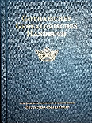 Bild des Verkufers fr GOTHAISCHES GENEALOGISCHES HANDBUCH DER ADELIGEN HUSER: ADELIGE HUSER, BAND 9. Hauptbearbeiter: Gottfried Graf Finck v. Finckenstein (= Gothaisches Genealogisches Handbuch. Herausgegeben von der Stiftung Deutsches Adelsarchiv, bearbeitet unter Aufsicht des Deutschen Adelsrechtausschusses, Band 18 der Gesamtreihe 2023. In Fortfhrung des Almanach de Gotha, der Gothaischen Genealogischen Taschenbcher und der Genealogischen Handbcher des Adels.) zum Verkauf von ANTIQUARIAT.WIEN Fine Books & Prints