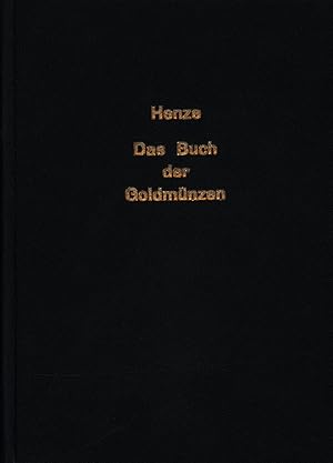 Das Buch der Goldmünzen. Das Geld aller Völker (in 2 Teilen).