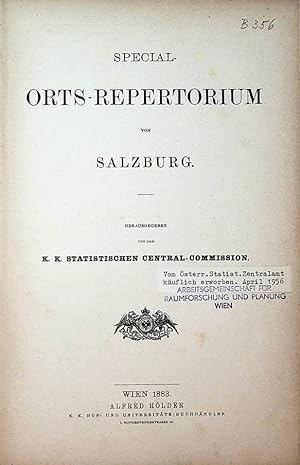 Special-Orts-Repertorium von Salzburg (=Special-Orts-Repertorien der im Reichsrathe vertretenen K...