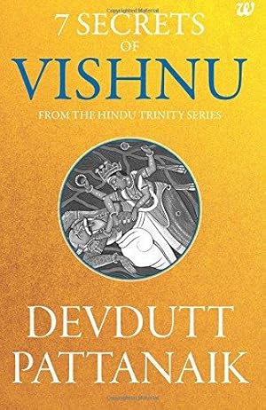 Seller image for 7 Secrets of Vishnu: From the Hindu Trinity Series for sale by WeBuyBooks