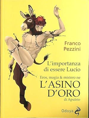 L' importanza di essere Lucio