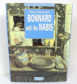 Bonnard and the Nabis (Schools & Movements)