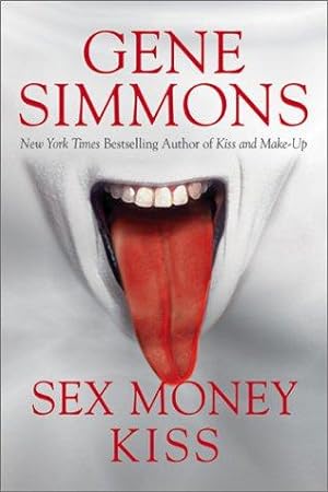 Bild des Verkufers fr Sex Money Kiss zum Verkauf von WeBuyBooks