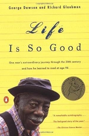 Image du vendeur pour Life is So Good mis en vente par WeBuyBooks 2