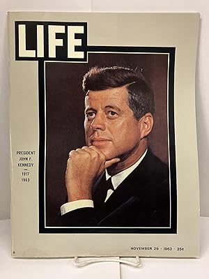 Life Magazine President John F Kennedy November 29, 1963