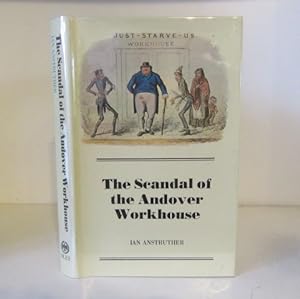 Seller image for The Scandal of the Andover Workhouse for sale by BRIMSTONES