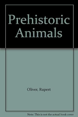 Imagen del vendedor de Prehistoric Animals a la venta por WeBuyBooks 2