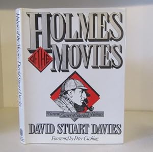 Holmes of the Movies: The Screen Career of Sherlock Holmes