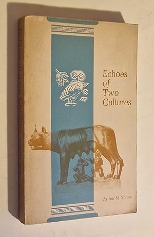 Imagen del vendedor de Echoes of Two Cultures (Pittsburgh, 1964) a la venta por Maynard & Bradley