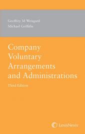 Seller image for Company Voluntary Arrangements and Administrations Third edition for sale by LawBooksellers