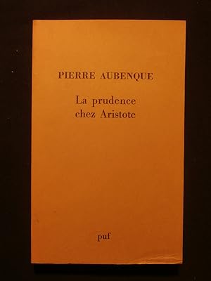 Bild des Verkufers fr La prudence chez Aristote zum Verkauf von Tant qu'il y aura des livres