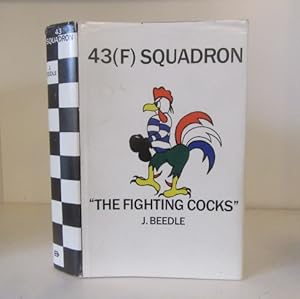 Seller image for 43 Squadron Royal Flying Corps Royal Air Force. The History of the Fighting Cocks 1916-84 for sale by BRIMSTONES