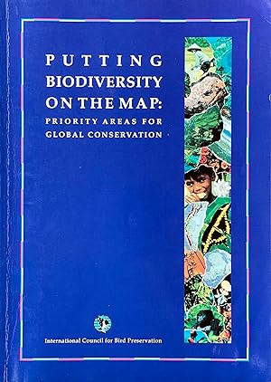 Imagen del vendedor de Putting biodiversity on the map: priority areas for global conservation a la venta por Acanthophyllum Books
