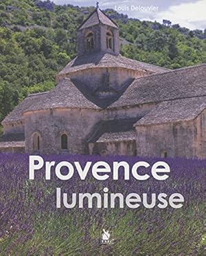 Seller image for Provence lumineuse for sale by Dmons et Merveilles