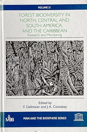 Seller image for Forest biodiversity in north, central and south America and the Caribbean: research and monitoring for sale by Acanthophyllum Books
